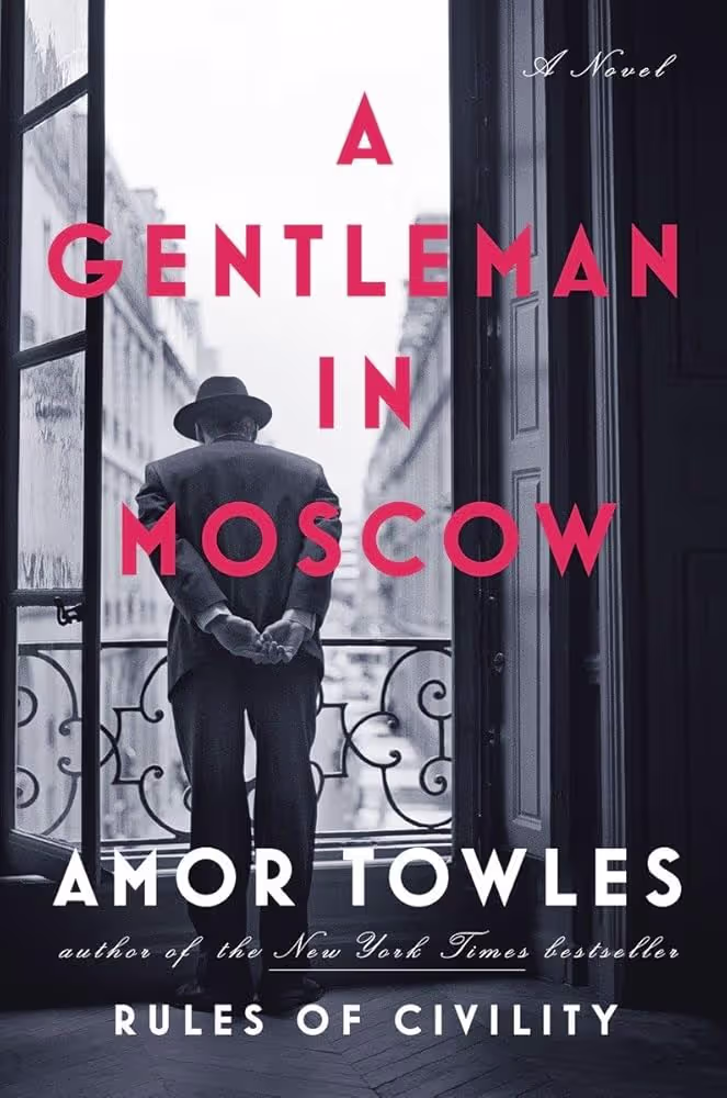 A Gentleman in Moscow cover